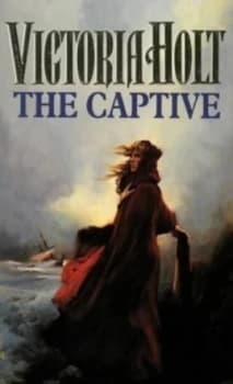 The Captive by Victoria Holt Paperback