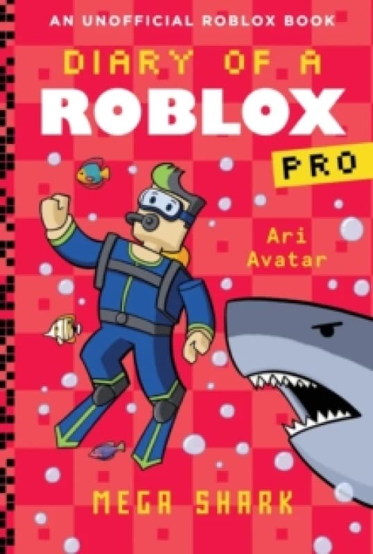 Diary of a Roblox Pro #6: Mega Shark Paperback / softback
