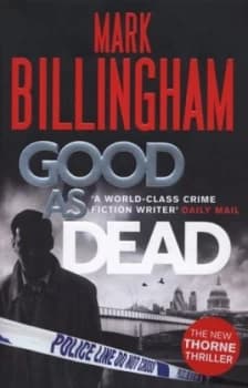Good As Dead by Mark Billingham Hardback