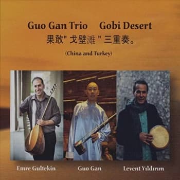 Guo Gan Trio - Gobi Desert CD