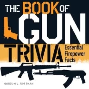 book of gun trivia essential firepower facts