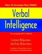 how to increase your childs verbal intelligence the groundbreaking language