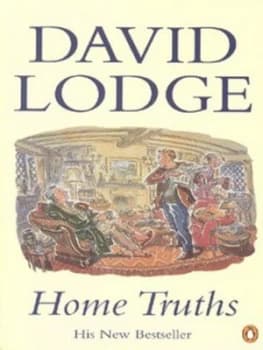 Home Truths by David Lodge Paperback