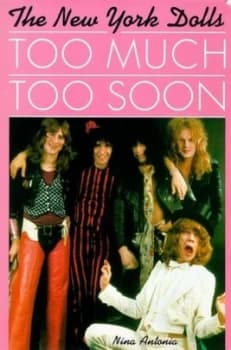 Too Much Too Soon by Nina Antonia Paperback