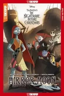 Disney Manga: The Nightmare Before Christmas - Mirror Moon Graphic Novel