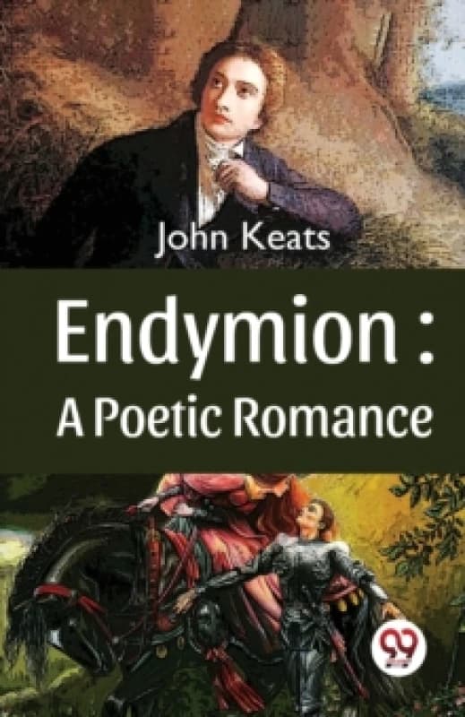 Endymion : A Poetic Romance Paperback / softback