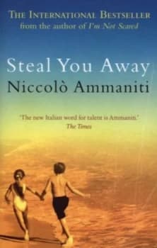 Steal You Away by Niccol Ammaniti Paperback