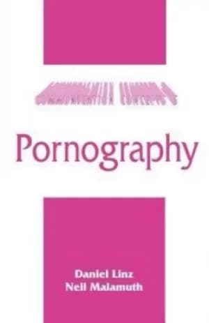 Pornography by Daniel Linz