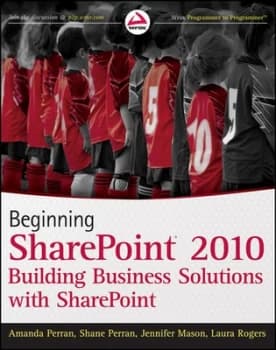 Beginning Sharepoint 2010 by Amanda Perran Paperback