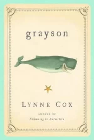Grayson by Lynne Cox