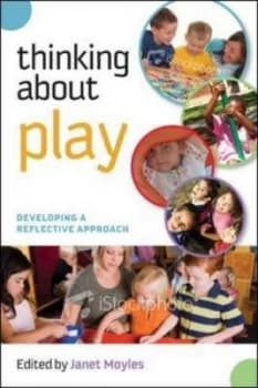 Thinking about Play by Janet Moyles Paperback