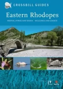 Eastern Rhodopes : Nestos, Evros and Dadia - Bulgaria and Greece