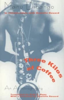 Three Kilos of Coffee by Manu Dibango Book