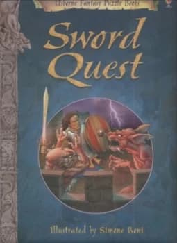 Sword Quest by Andrew Dixon and Simone Boni and Felicity Brooks Hardback