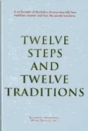 twelve steps and twelve traditions