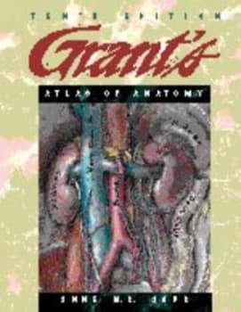 Grants Atlas of Anatomy by A. M. R Agur and Ming J Lee and J. C. Boileau Grant Paperback