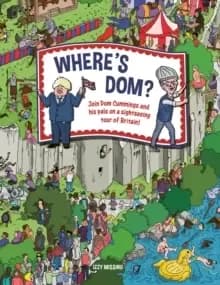 Where's Dom? Join Dom Cummings on a sightseeing tour of Britain