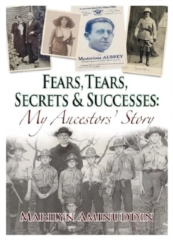 Fears, Tears, Secrets and Successes Paperback / softback