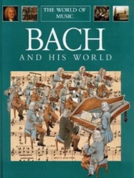 Bach and His World by S Catucci Hardback