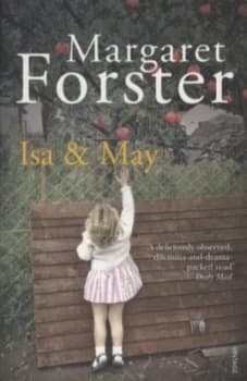 Isa and May by Margaret Forster Book