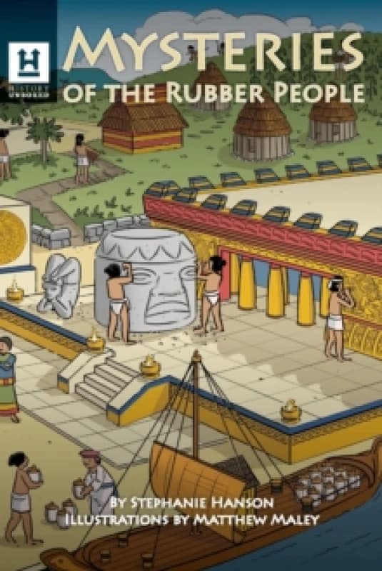 Mysteries of the Rubber People : The Olmecs Paperback / softback