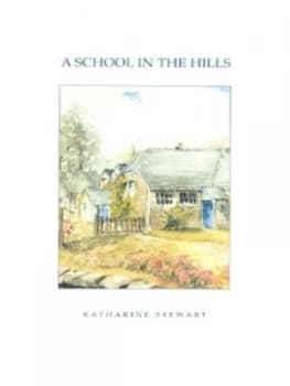 A School in the Hills Paperback