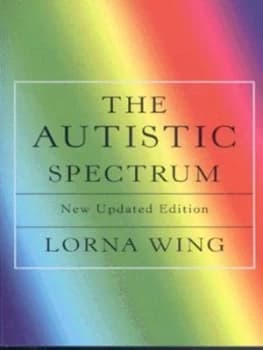 The Autistic Spectrum by Lorna Wing Paperback
