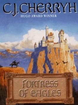 Fortress of Eagles by C. J Cherryh Paperback