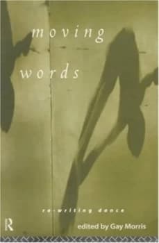 Moving Words by Gay Morris Book