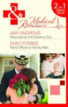 Rescued by the Dreamy Doc by Amy Andrews Book