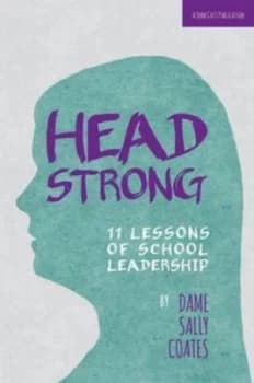 Head Strong by Sally Coates and Steve Adcock Paperback