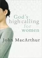 gods high calling for women