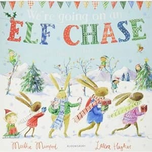 We're Going on an Elf Chase Paperback / softback 2018