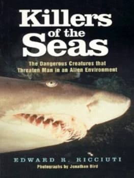 Killers of the Seas by Edward R Ricciuti and Jonthan Bird Paperback