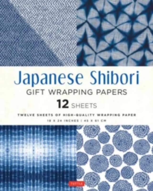 Japanese Shibori Gift Wrapping Papers - 12 Sheets : 18 x 24" (45 x 61 cm) Wrapping Paper Paperback / softback