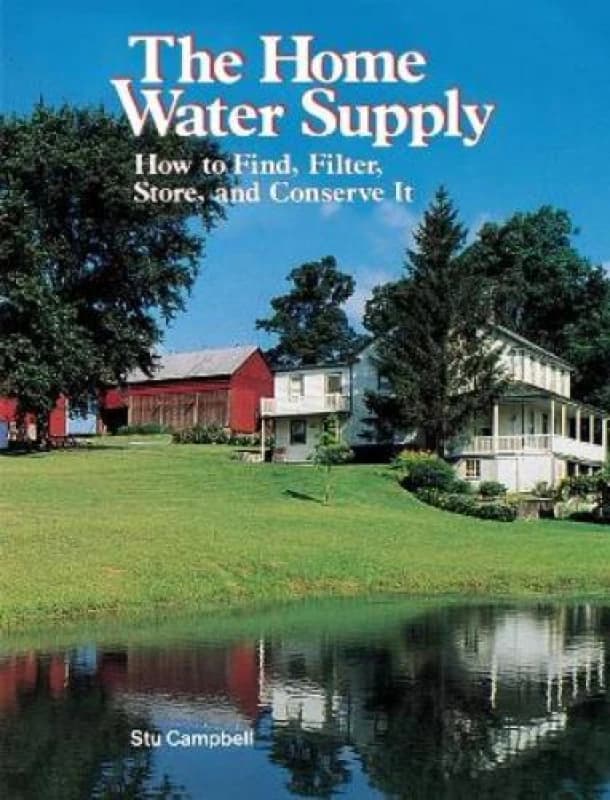 The Home Water Supply by Stu Campbell Book