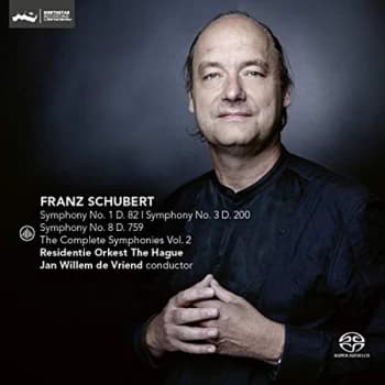 Residentie Orkest The Hague & Jan Willem de Vriend - Franz Schubert: Symphony No. 1, D82/Symphony No. 3, D200/... CD