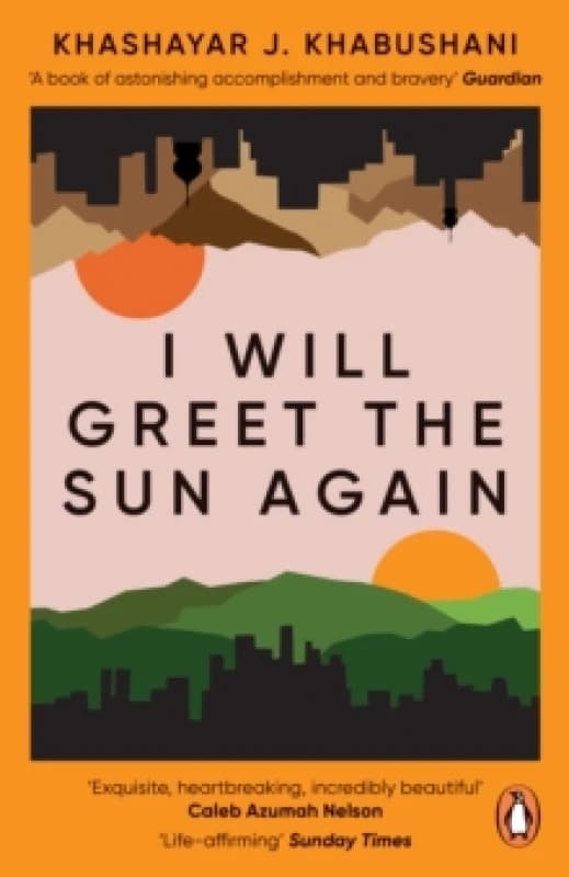 I Will Greet the Sun Again. Paperback. By Khashayar J Khabushani Books