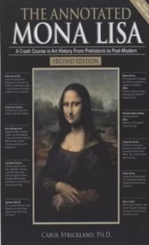The Annotated Mona Lisa by Carol Strickland Paperback