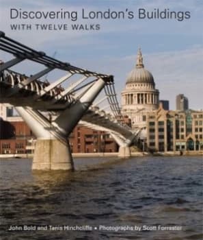 Discovering Londons Buildings by John Bold Book