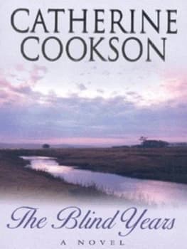 The Blind Years by Catherine Cookson Charitable Trust Paperback