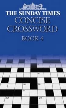 The Sunday Times Concise Crossword Book 4 Book