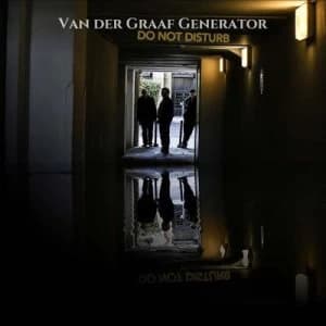 Do Not Disturb by Van Der Graaf Generator CD Album