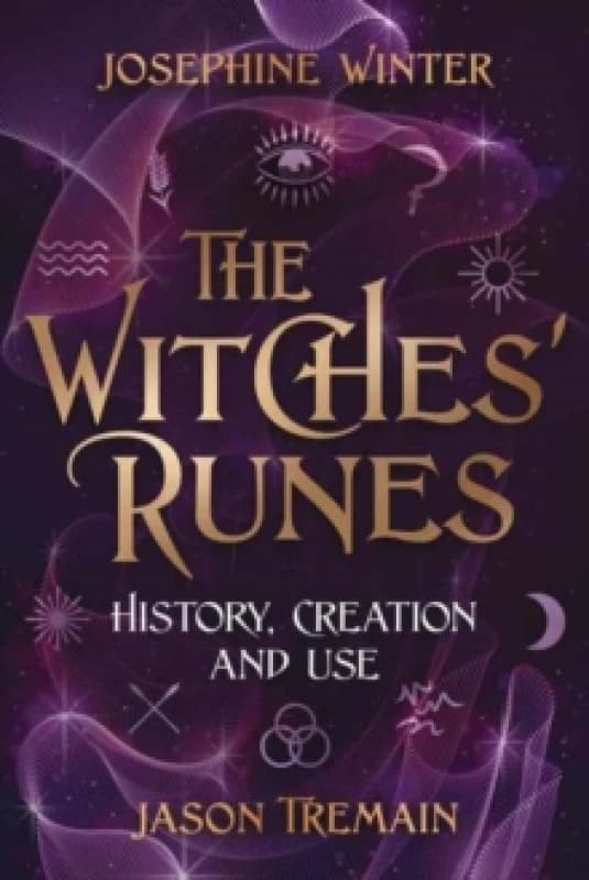 The Witches' Runes. Paperback. By Josephine Winter, Jason Tremain Books