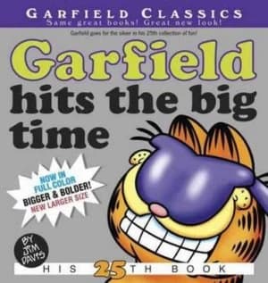 Garfield Hits the Big Time by Jim Davis Book