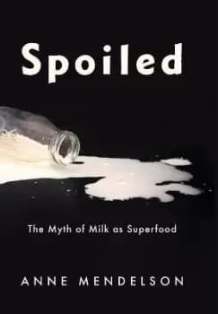 Spoiled by Anne Mendelson