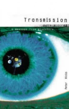 Transmission by Peter Hicks Paperback