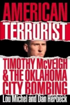 american terrorist timothy mcveigh and the oklahoma city bombing