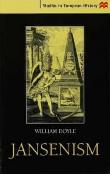 Jansenism by William Doyle Book