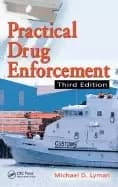practical drug enforcement manning vicky and lyman michael d